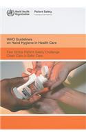 Who Guidelines on Hand Hygiene in Health Care