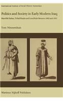 Politics and Society in Early Modern Iraq