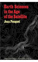 Earth Sciences in the Age of the Satellite: (English)