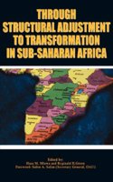 Through Structural Adjustment to Transfo