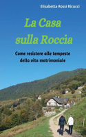 Casa sulla Roccia