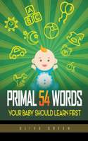 Primal 54 Words Your Baby Should Learn First