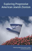 Exploring Progressive American Jewish Zionism