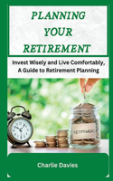 Planning Your Retirement