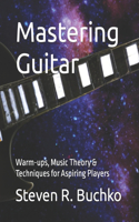Mastering Guitar