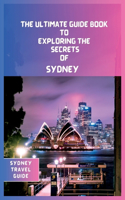 Sydney Travel Guide 2024