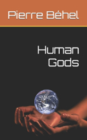 Human Gods