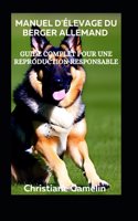 Manuel d'Élevage du Berger Allemand