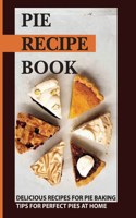 Pie Recipe Book