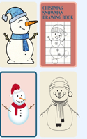 Chistmas Snowman Drawing Book: "How to Draw Snowman Book (Drawing Grid Activity Book for Kids)"