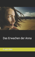 Das Erwachen der Anna