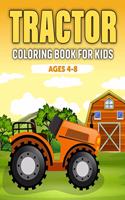 Tractor Coloring Book for Kids Ages 4-8