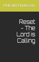 Reset - The Lord is Calling