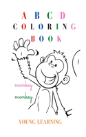 A-B-C-D Coloring Book: Funny-Learning-Coloring-Book, First-Learn-to-Write Workbook, Alphabets-activity ''The Power Of School Day''