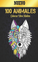 Libro Colorear Adultos 100 Animals: 100 diseños de animales para aliviar el estrés con leones, dragones, mariposas, elefantes, búhos, caballos, perros, gatos, tigres, asombrosos patron