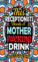 This Receptionist Needs A Mother Fucking Drink