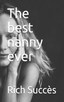 The best nanny ever