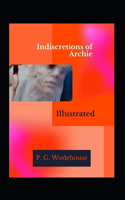 Indiscretions of Archie Illustrated: Fiction, Humorous