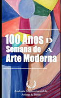 100 Anos da Semana de Arte Moderna