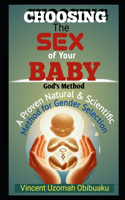 Choosing The Sex of Your Baby, God's Method