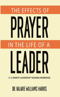 Effects of Prayer in the Life of a Leader