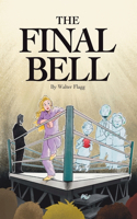 The Final Bell