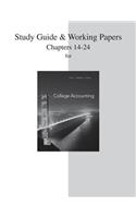 Study Guide and Working Papers Chapters for College Accounting (14-24)