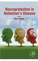 Neuroprotection in Alzheimer's Disease