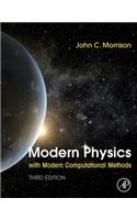 Modern Physics with Modern Computational Methods