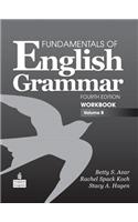 Fundamentals of English Grammar Workbook, Volume B