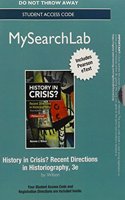 MyLab Search with Pearson eText--Standalone Access Card, for History in Crisis?