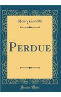 Perdue (Classic Reprint)