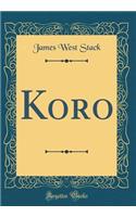 Koro (Classic Reprint)