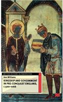 Kingship and Government in Pre-Conquest England, C.500-1066