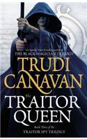 The Traitor Queen: (3 Traitor Spy Trilogy)