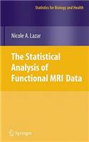 The Statistical Analysis of Functional MRI Data: (Statistics for Biology and Health)