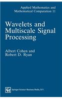 Wavelets and Multiscale Signal Processing