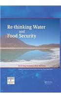 Re-Thinking Water and Food Security