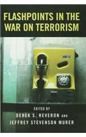 Flashpoints in the War on Terrorism