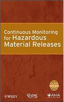 Continuous Monitoring for Hazardous Material Releases