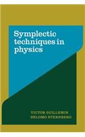 Symplectic Techniques in Physics