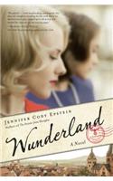 Wunderland: A Novel
