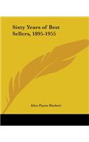 Sixty Years of Best Sellers, 1895-1955