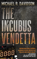 The Incubus Vendetta