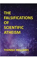 The Falsifications of Scientific Atheism