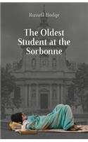 The Oldest Student at the Sorbonne