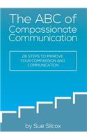 ABC of Compassionate Communication
