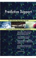 Predictive Support The Ultimate Step-By-Step Guide