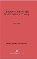 Soviet Union and Social Science Theory