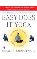 American Yoga Associations Easy Does It Yoga